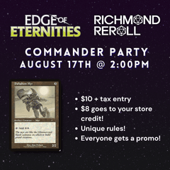 Edge of Eternities Commander Party (August 17th, 2:00pm)